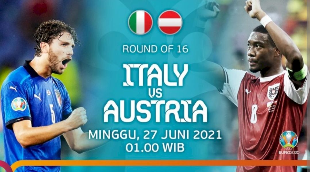 Link Live Streaming dan Siaran Langsung TV Babak 16 Besar Euro 2020 Dini Hari Nanti Italia vs Austria 