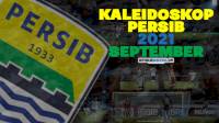 Kaleidoskop Persib 2021 (September): Perjuangan Persib Dimulai, Kembalinya Muhammad Natshir, dan Memanggil Gatot