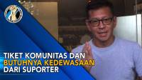 VIDEO: Curhatan Bos Persib Soal Tiket, Stadion Sepi dan Denda 450 Juta!