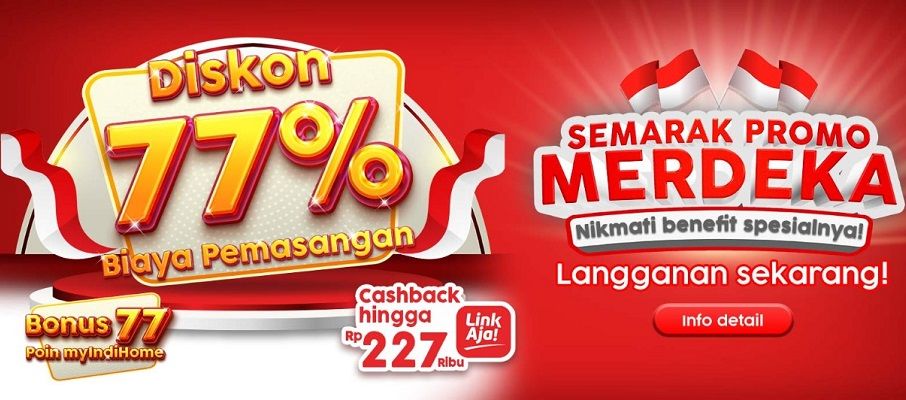  Rayakan HUT RI, IndiHome Jawa Barat Hadirkan Varian Paket Promo 77% Kemerdekaan