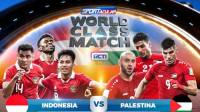 Link Live Streaming Indonesia vs Palestina Tayang Sesaat Lagi