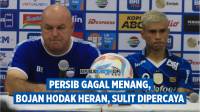 FULL VIDEO: Konpres Bojan Hodak Tunjukkan Raut Sedih dan Kekecewa