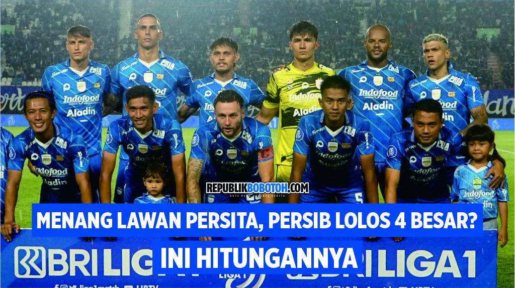 Persib Bisa Lolos ke Championship Series Malam Ini, Berikut Skenarionya