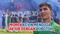 [VIDEO] Momen Kevin Mendoza Dibuat Merinding Dengan Dukungan Bobotoh