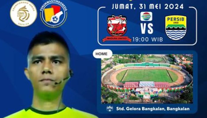Ini Wasit yang Akan Pimpin Laga Leg 2 Final Liga 1 Madura United vs Persib