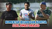 [VIDEO] Adhitia Beberkan Kendala Datangkan Dimas Drajad, Bojan Hodak: Harus Cetak Banyak Gol!