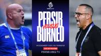 [LIVE] PERSIB AING: Persib Vs Borneo: Tarung Besar + Isu Transfer Memanas