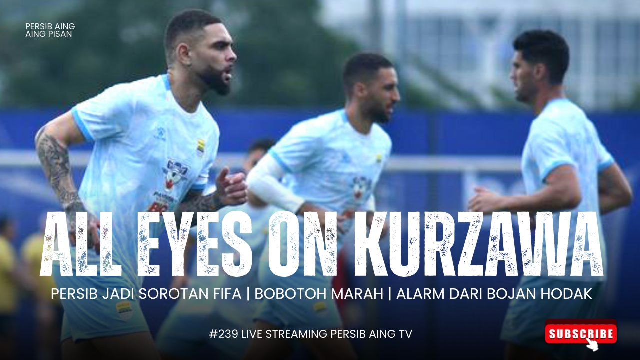 [LIVE] PERSIB AING: Alarm dari Bojan Hodak, Menunggu Debut Kurzawa!